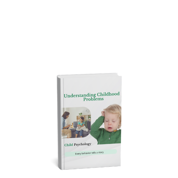 Understanding Childhood Problems